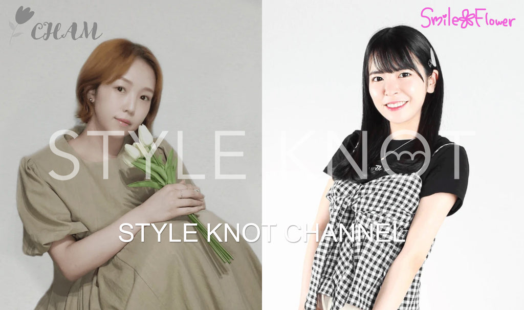 「STYLE KNOT CHANNEL」第5回配信決定！